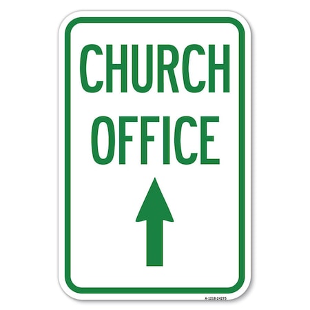 Signmission Safety Sign, 12 in Height, Aluminum, 18 in Length, 24275 A-1218-24275